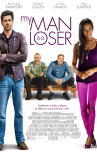 My Man Is a Loser (Dos tontos y un seductor) (2014)