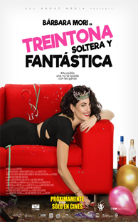 Treintona, soltera y fantástica (2016)